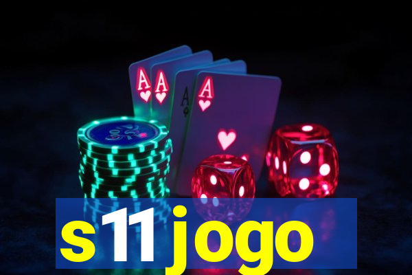 s11 jogo